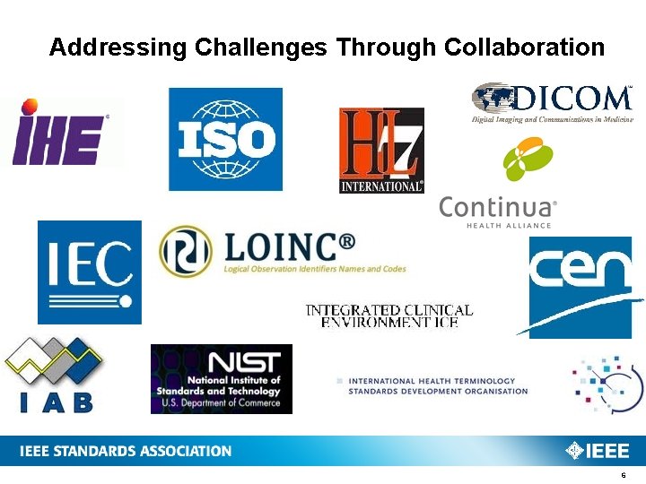 Addressing Challenges Through Collaboration 6 