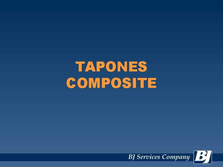 TAPONES COMPOSITE 