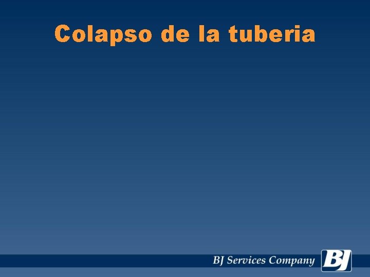 Colapso de la tuberia 