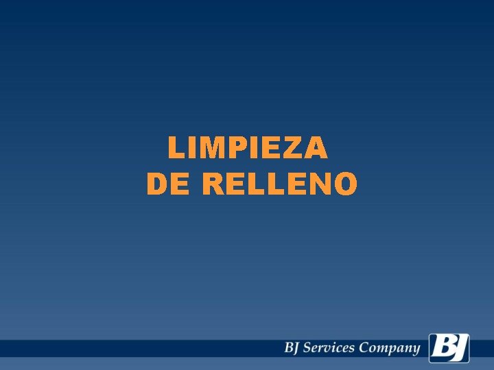 LIMPIEZA DE RELLENO 