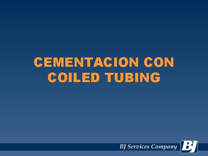 CEMENTACION COILED TUBING 