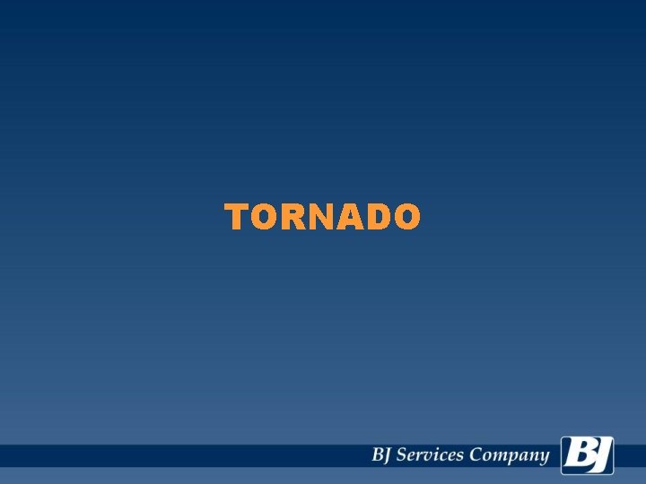 TORNADO 