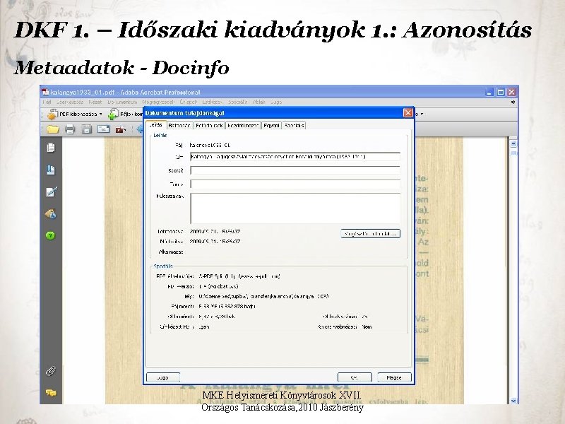 DKF 1. – Időszaki kiadványok 1. : Azonosítás Metaadatok - Docinfo MKE Helyismereti Könyvtárosok