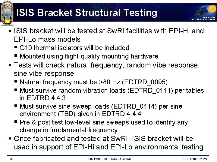 ISIS Bracket Structural Testing Solar Probe Plus A NASA Mission to Touch the Sun