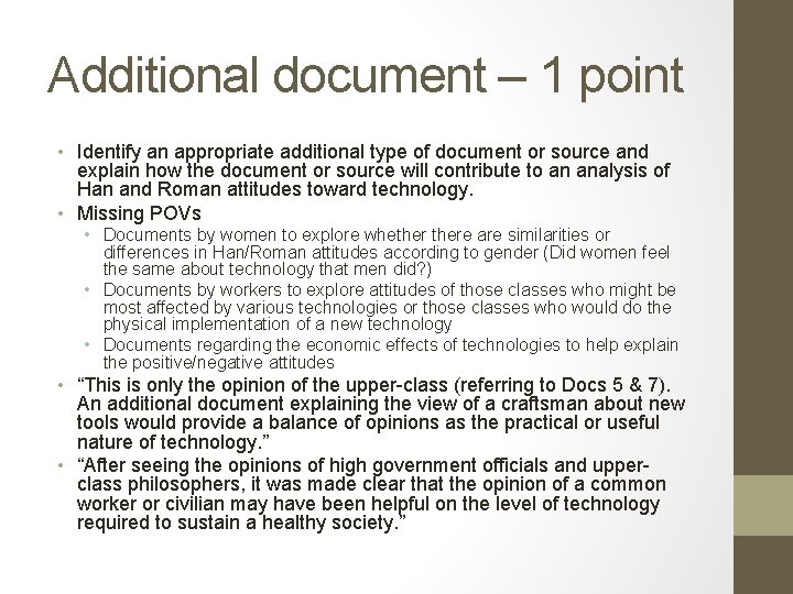 Additional document – 1 point • Identify an appropriate additional type of document or