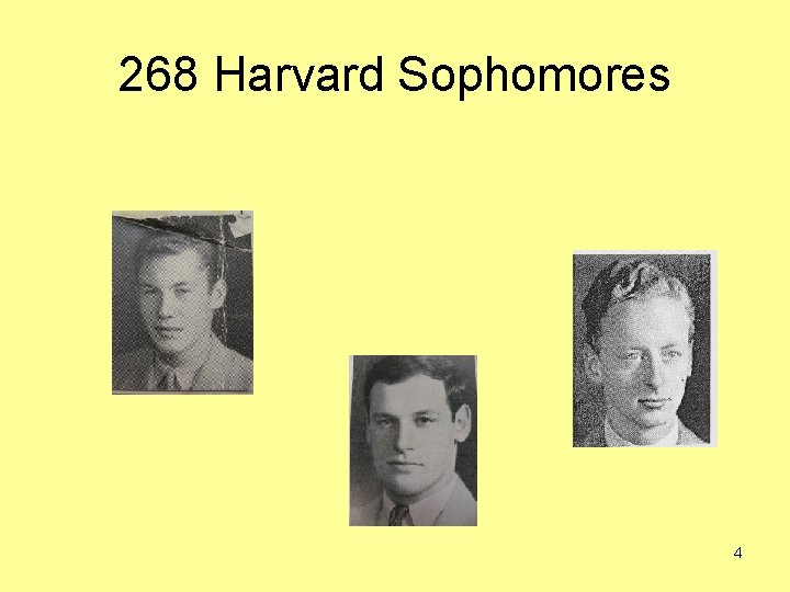 268 Harvard Sophomores 4 
