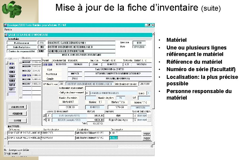 Mise à jour de la fiche d’inventaire (suite) • • • Bourse aux Outils