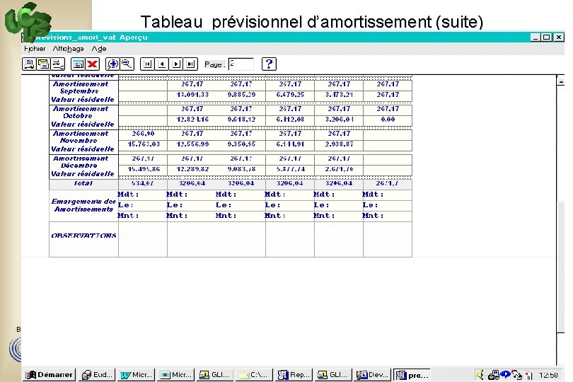 Tableau prévisionnel d’amortissement (suite) Bourse aux Outils 29 -11 -2000 