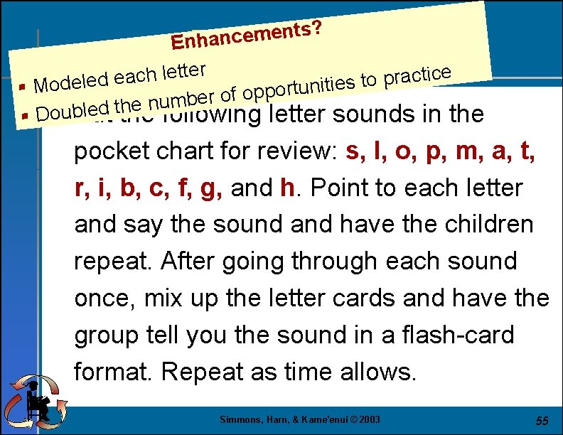 ? s t n e m e c n ha Lesson En. Fixed-Up r