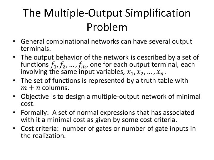 The Multiple-Output Simplification Problem • 