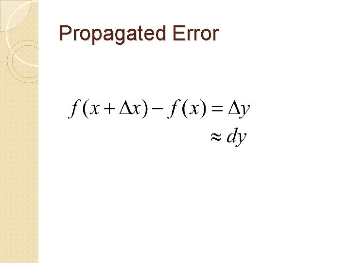 Propagated Error 