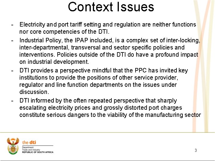 Context Issues - Electricity and port tariff setting and regulation are neither functions nor Context Issues - Electricity and port tariff setting and regulation are neither functions nor