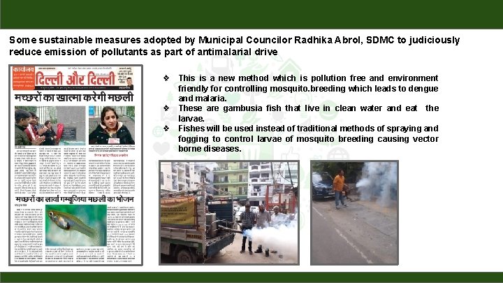 Some sustainable measures adopted by Municipal Councilor Radhika Abrol, SDMC to judiciously reduce emission