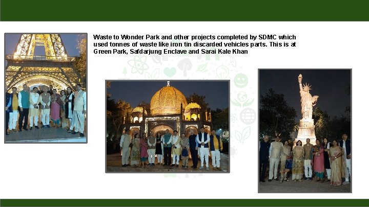 Waste to Wonder Park and other projects completed by SDMC which used tonnes of