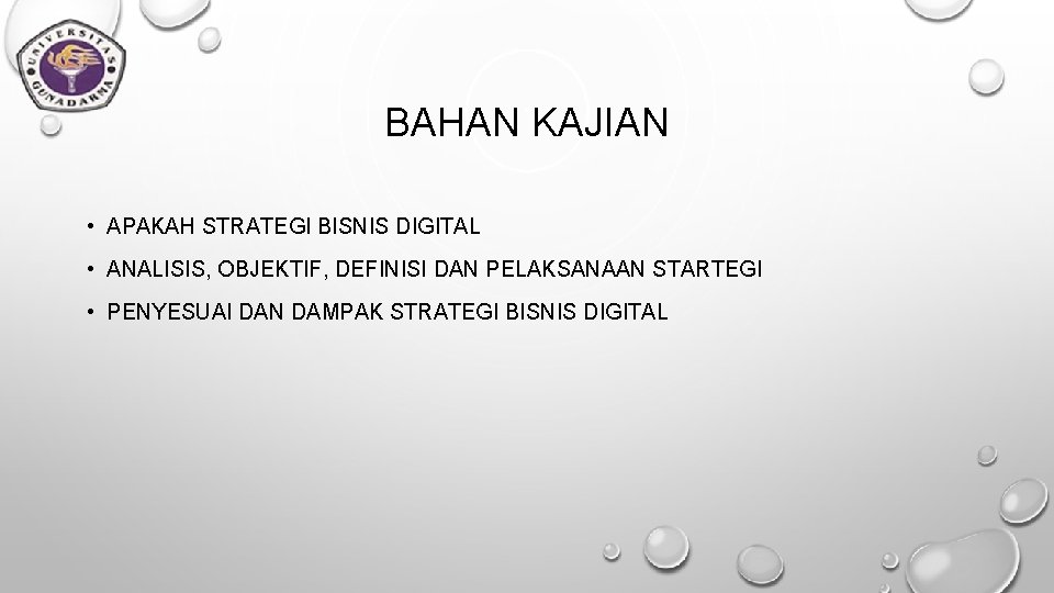 BAHAN KAJIAN • APAKAH STRATEGI BISNIS DIGITAL • ANALISIS, OBJEKTIF, DEFINISI DAN PELAKSANAAN STARTEGI