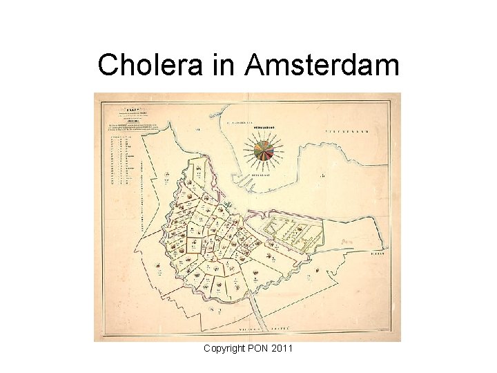 Cholera in Amsterdam Copyright PON 2011 