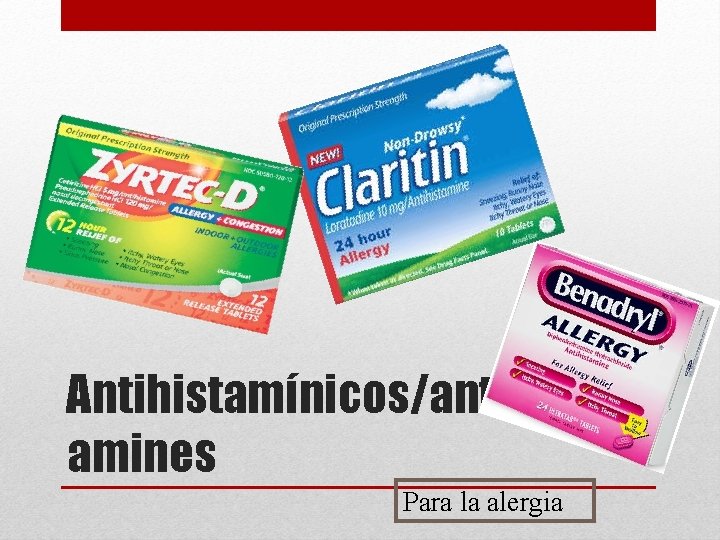 Antihistamínicos/antihist amines Para la alergia 
