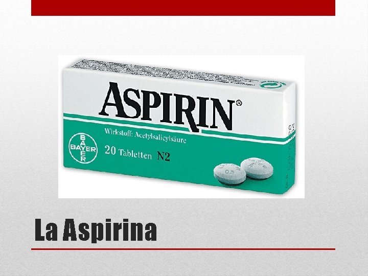 La Aspirina 