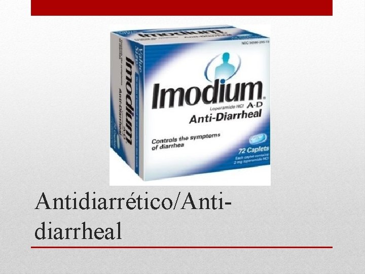 Antidiarrético/Antidiarrheal 