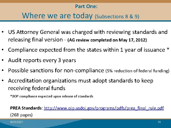 Part One: Where we are today (Subsections 8 & 9) Module I: Research •