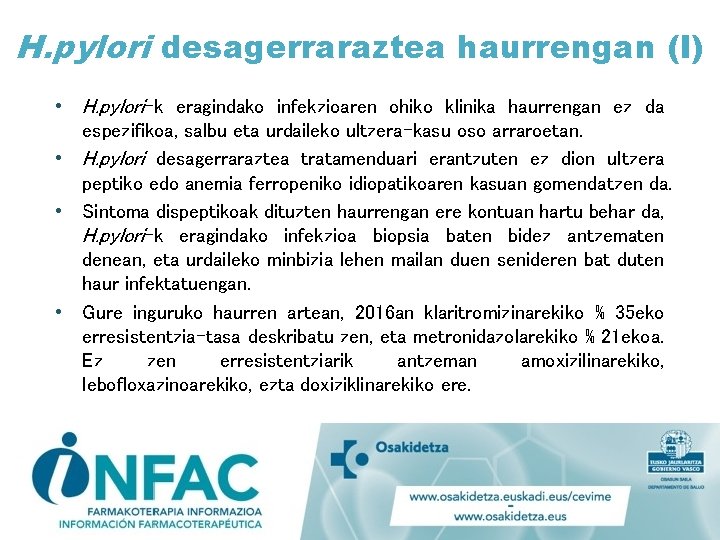 H. pylori desagerraraztea haurrengan (I) • H. pylori-k eragindako infekzioaren ohiko klinika haurrengan ez