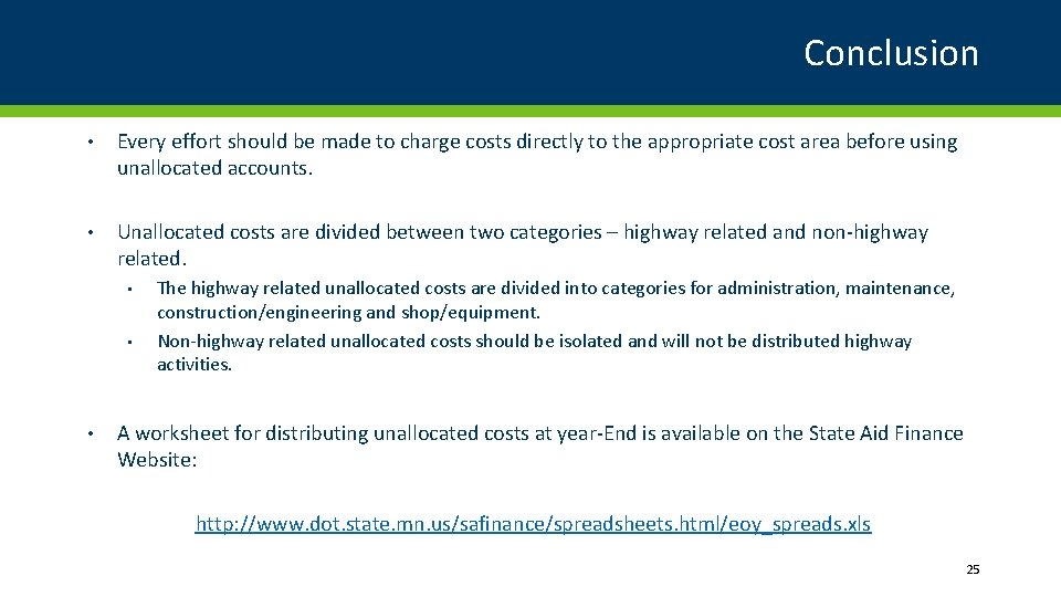 Conclusion • Every effort should be made to charge costs directly to the appropriate