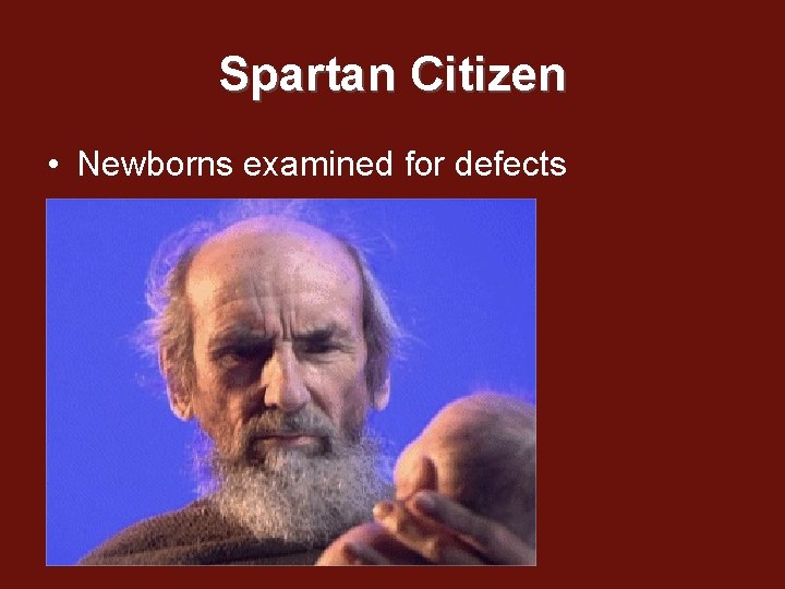 Spartan Citizen • Newborns examined for defects 