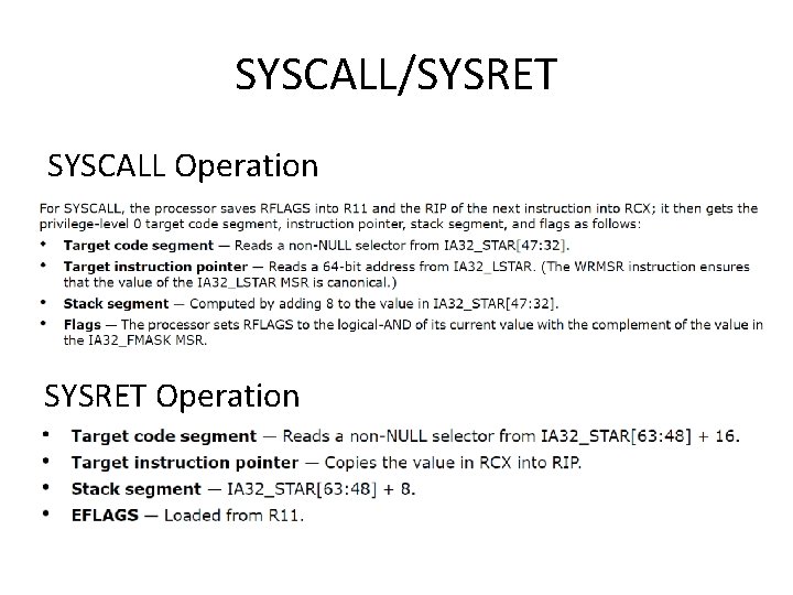 SYSCALL/SYSRET SYSCALL Operation SYSRET Operation SYSCALL/SYSRET SYSCALL Operation SYSRET Operation