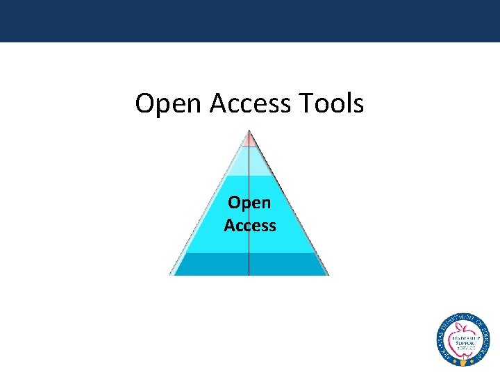 Open Access Tools Open Access 17 