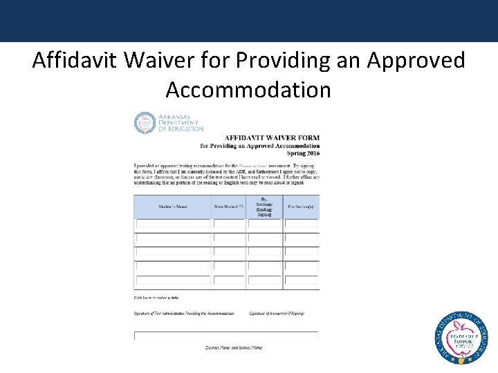 Affidavit Waiver for Providing an Approved Accommodation 31 
