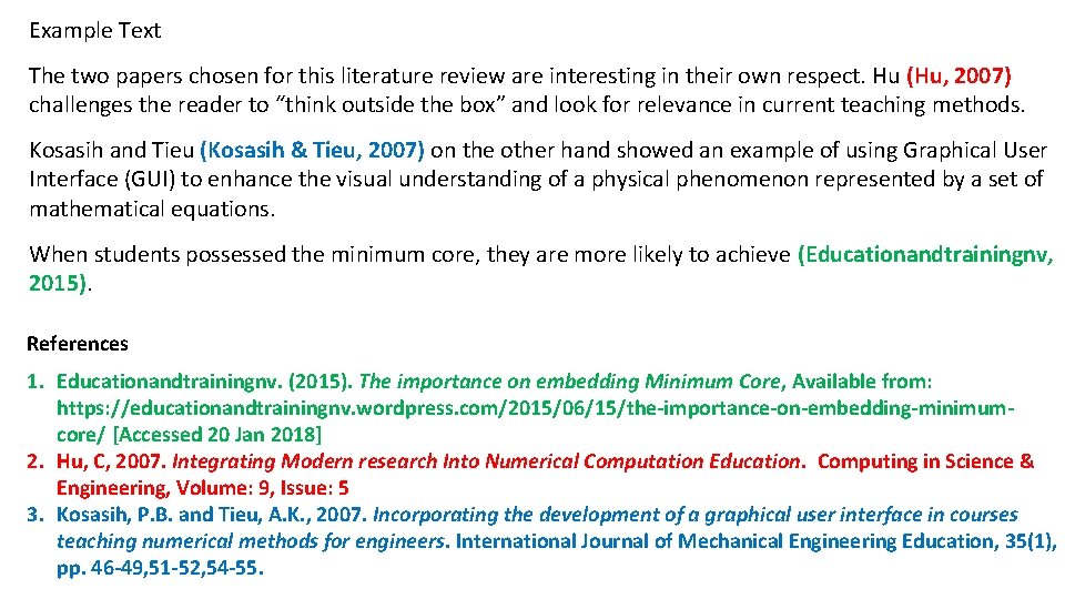 Example Text The two papers chosen for this literature review are interesting in their