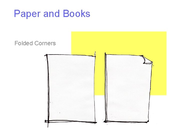 Paper and Books Folded Corners 