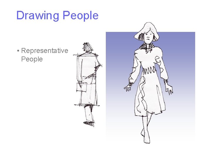 Drawing People • Representative People 