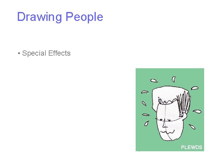 Drawing People • Special Effects PLEWDS 