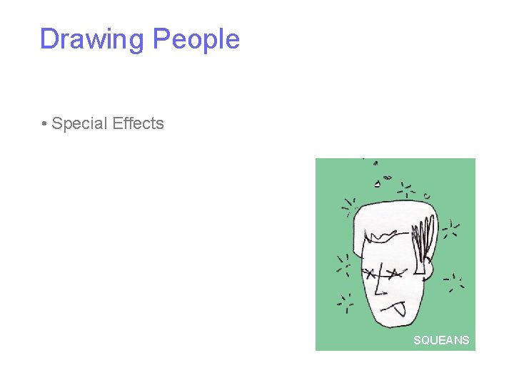 Drawing People • Special Effects SQUEANS 