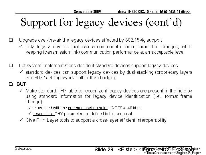 September 2009 doc. : IEEE 802. 15 -<doc 15 -09 -0628 -01 -004 g>