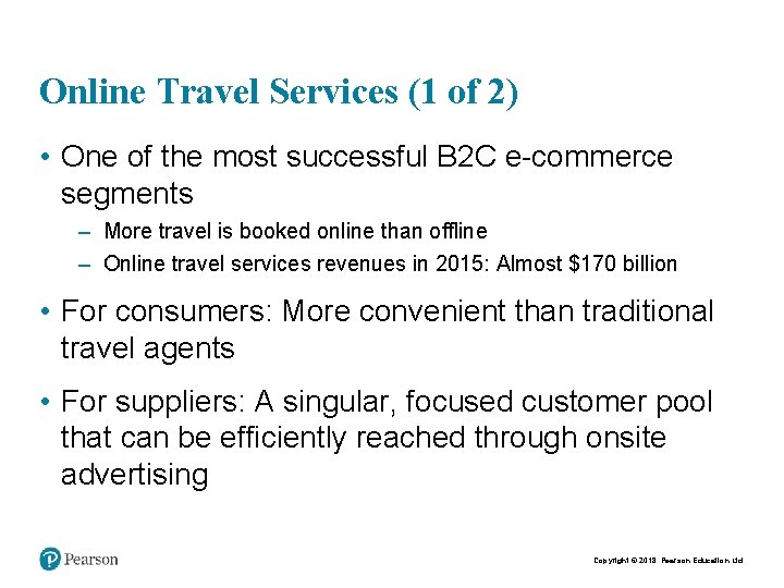 Online Travel Services (1 of 2) • One of the most successful B 2