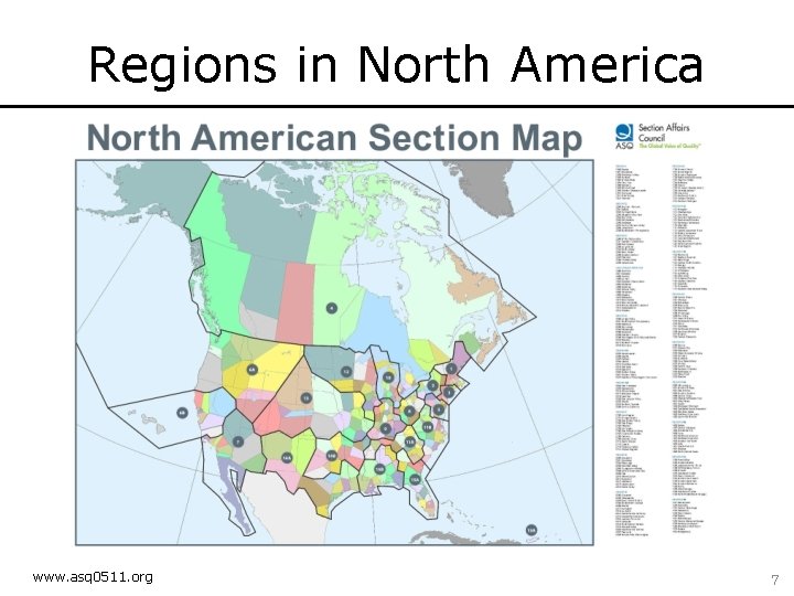Regions in North America www. asq 0511. org 7 