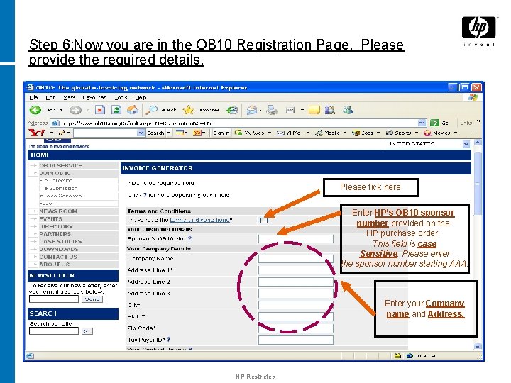 Step 6: Now you are in the OB 10 Registration Page. Please provide the