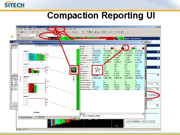 Compaction Reporting UI § § § Compaction menu Additional Display maps Proofing Run filters