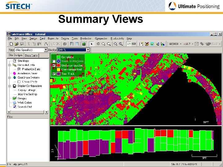 Summary Views § Quickly check against: – Target CMV – Target Lift Thickness §
