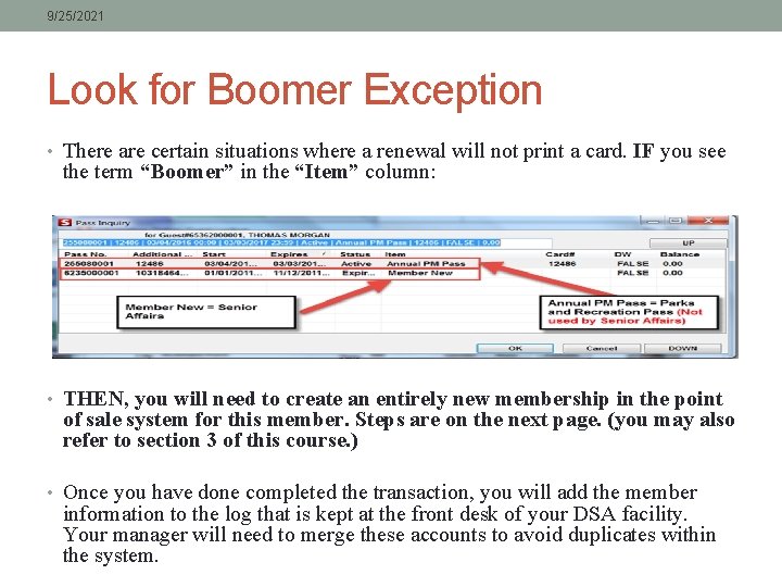 9/25/2021 Look for Boomer Exception • There are certain situations where a renewal will