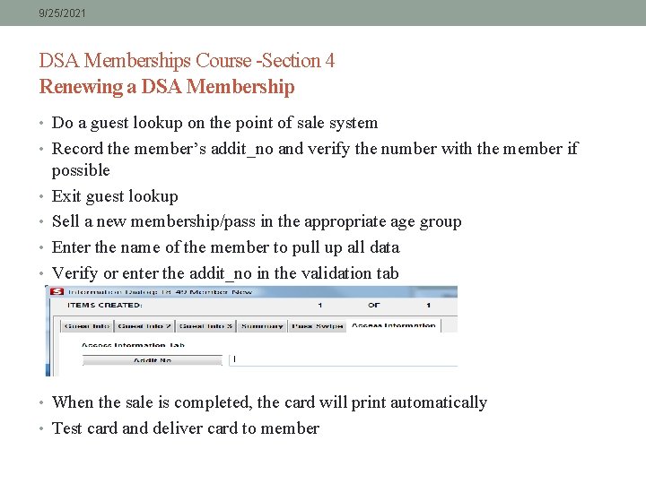 9/25/2021 DSA Memberships Course -Section 4 Renewing a DSA Membership • Do a guest