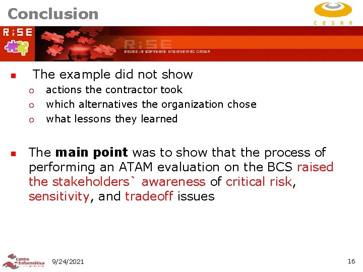 Conclusion n The example did not show ¡ ¡ ¡ n actions the contractor