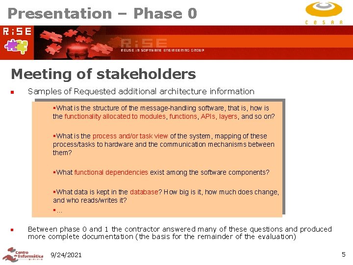 Presentation – Phase 0 Meeting of stakeholders n Samples of Requested additional architecture information