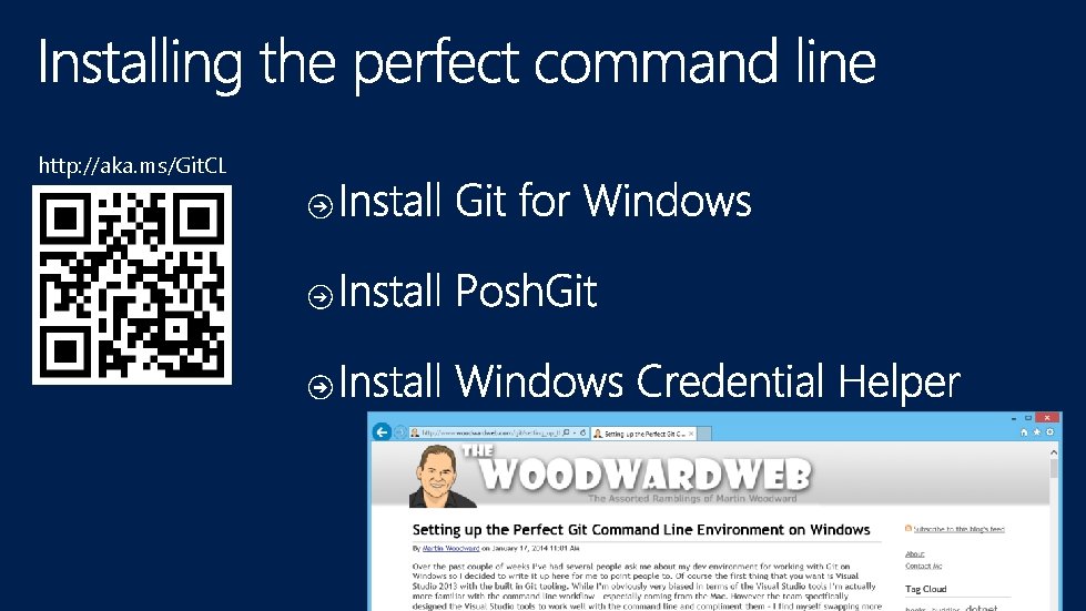 http: //aka. ms/Git. CL 