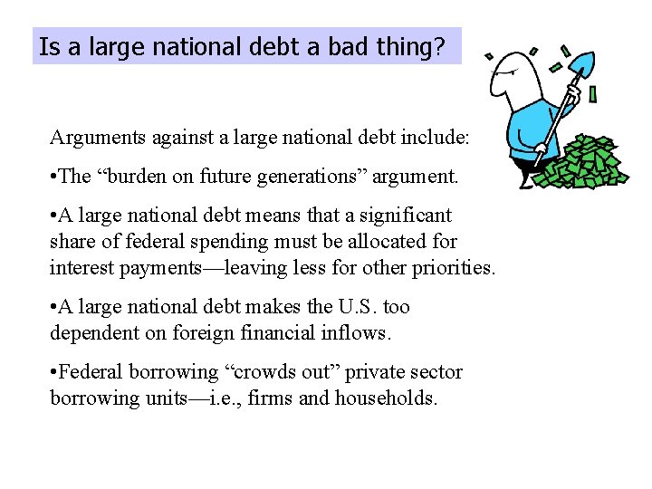 Is a large national debt a bad thing? Arguments against a large national debt