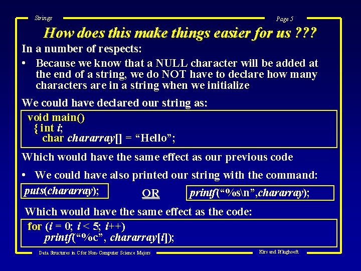 Strings Page 5 How does this make things easier for us ? ? ?