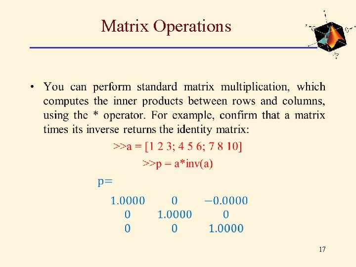 Matrix Operations • 17 Matrix Operations • 17