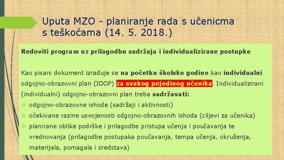 Uputa MZO - planiranje rada s učenicma s teškoćama (14. 5. 2018. ) Redoviti